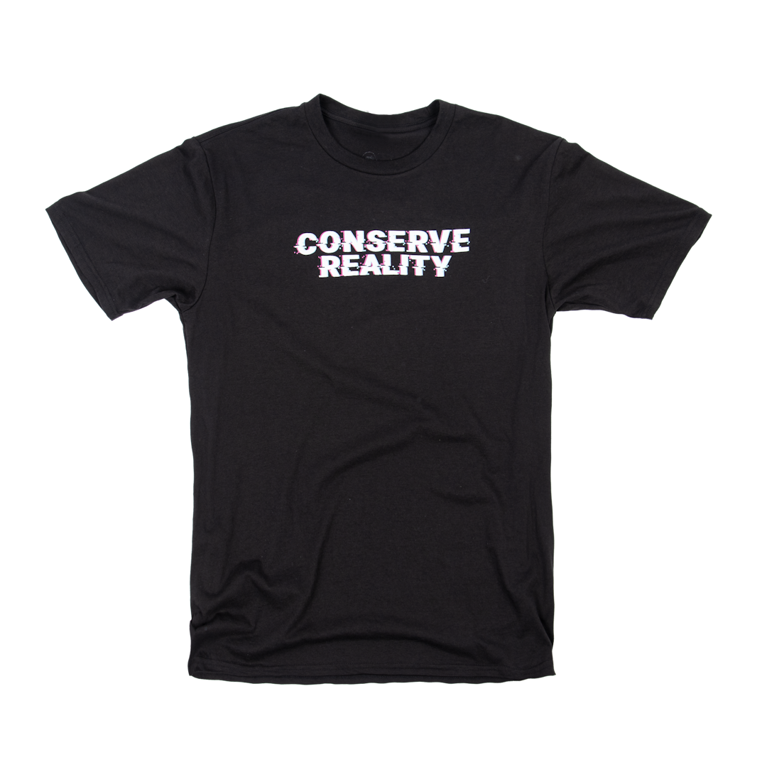 Conserve Reality T-Shirt