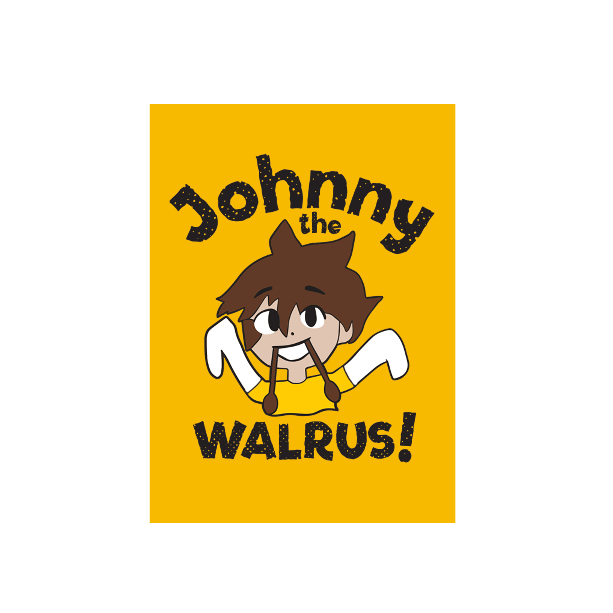 Johnny The Walrus Poster The Daily Wire